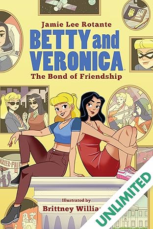 Betty & Veronica: The Bond of Friendship Vol. 1